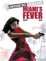 Miami's fever - Tome 3