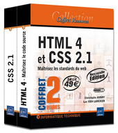 Html 4 et Css 2.1 : maîtrisez les standards du web - Coffret de 2 livres