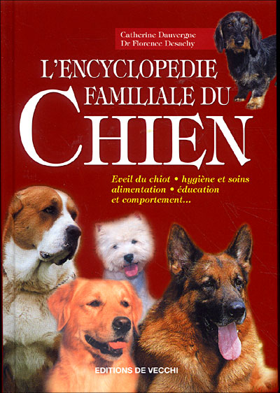 couverture de : L'encyclop&eacute;die familiale du chien
