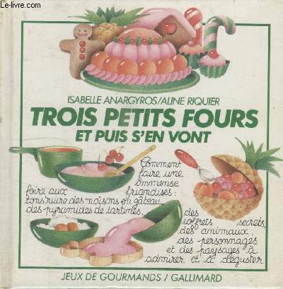 couverture de : Trois petits fours et puis s'en vont