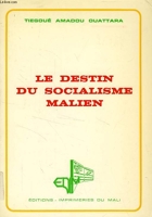 Le Destin Du Socialisme Malien