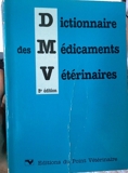 Dictionnaire des Médicaments Vétérinaires