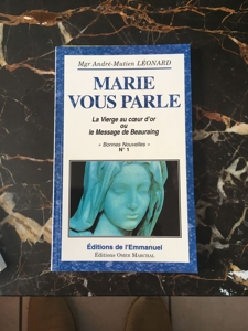 Marie Vous Parle d'André-Mutien Léonard