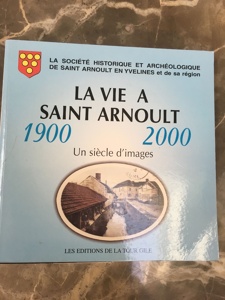 <a href="/node/24907">La vie à Saint-Arnoult</a>