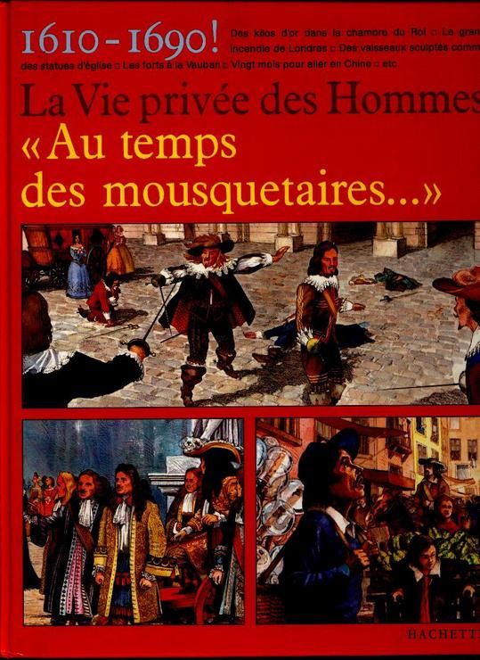 <a href="/node/69623">Au temps des mousquetaires ... 1610-1690</a>