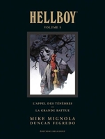 Hellboy Tome 5 - L'appel Des Ténèbres - La Grande Battue