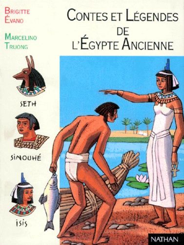 Contes et légendes de l'Egypte Ancienne