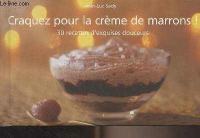 Craquez pour la crème de marrons