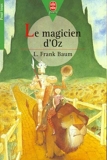 Le Magicien d'Oz - Livre de Poche Jeunesse - 20/11/1996