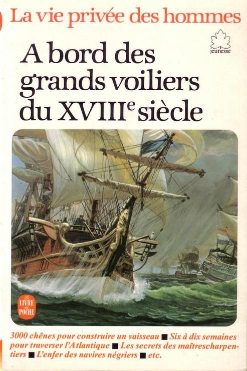 <a href="/node/66388">A bord des grands voiliersdu XVIIIe siècle</a>