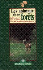 couverture de : Les animaux de nos for&ecirc;ts