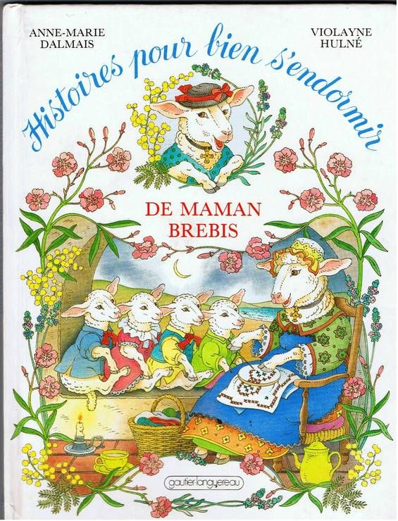 Histoires pour bien s'endormir de maman Brebis