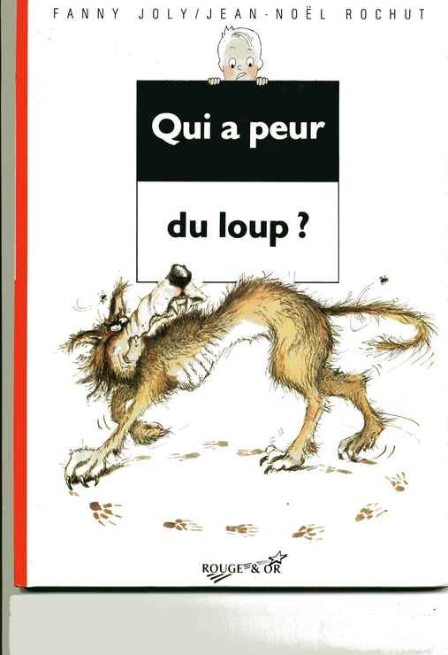 couverture de : Qui a peur du loup ?