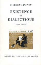 Existence et dialectique de M. Merleau-Ponty