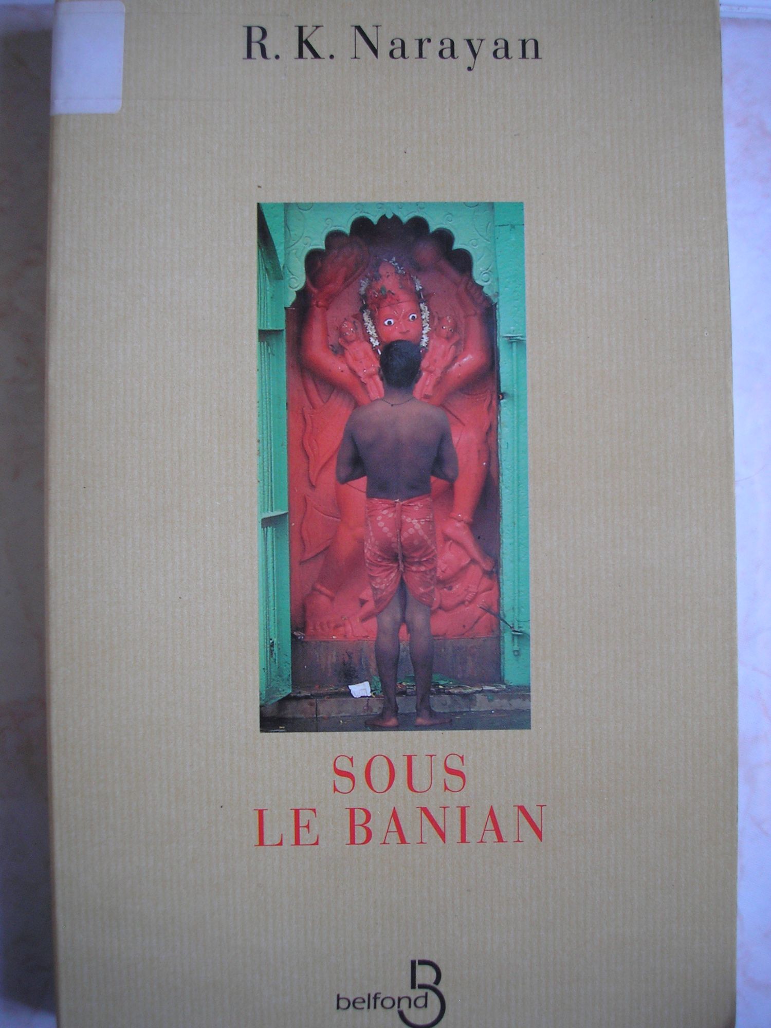 Sous le banian et autres histoires