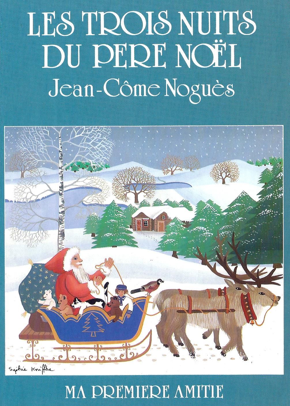 couverture de : Les Trois nuits du P&egrave;re No&euml;l