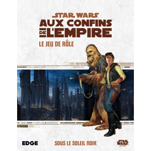Star Wars : Aux Confins de l'Empire - Livre de Règles - Jeu de rôle - Edge