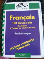 Français - 100 Oeuvres-Clés Résumés Et Analyses Seconde Premières Terminales