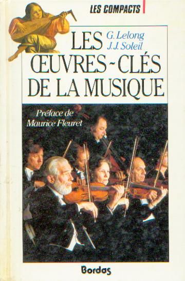 couverture de : Les oeuvres-cl&eacute;s de la musique
