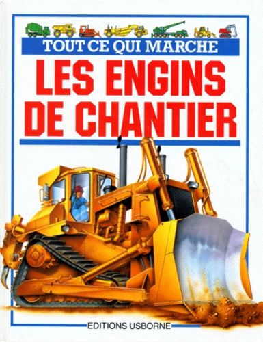 couverture de : Les engins de chantier