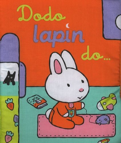 couverture de : Dodo lapin do ...