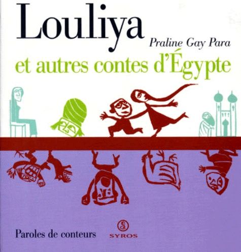 couverture de : Louliya et autres contes d'Egypte