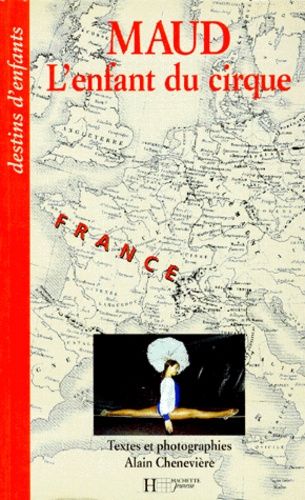 couverture de : Maud, l'enfant du cirque