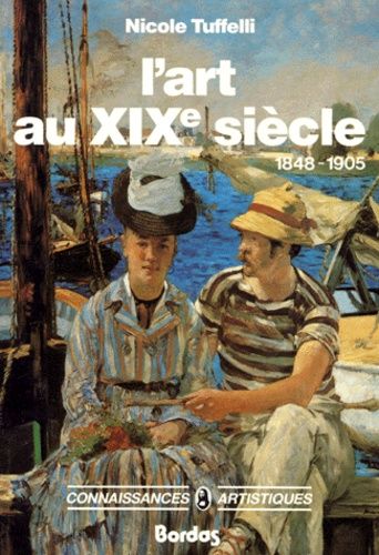 couverture de : L'art au XIX &egrave;me si&egrave;cle