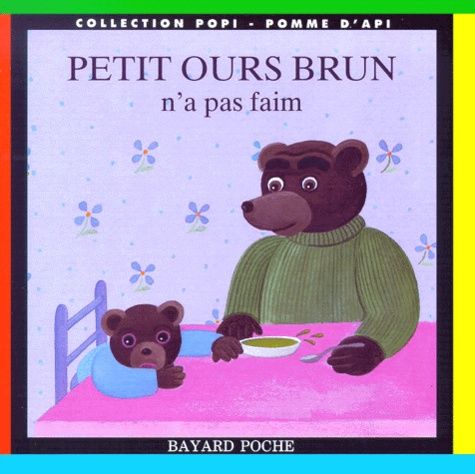 couverture de : Petit ours brun n'a pas faim