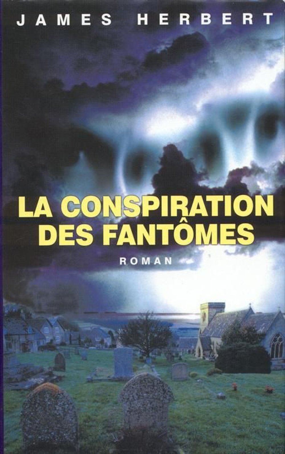 couverture de : La conspiration des fant&ocirc;mes