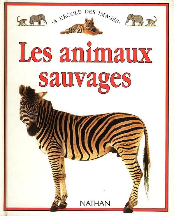 couverture de : Les Animaux sauvages