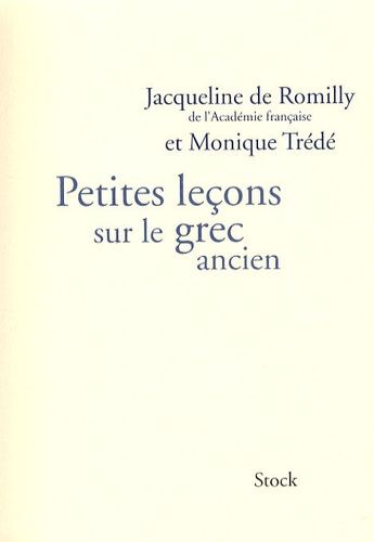 couverture de : Petites le&ccedil;ons sur le grec ancien