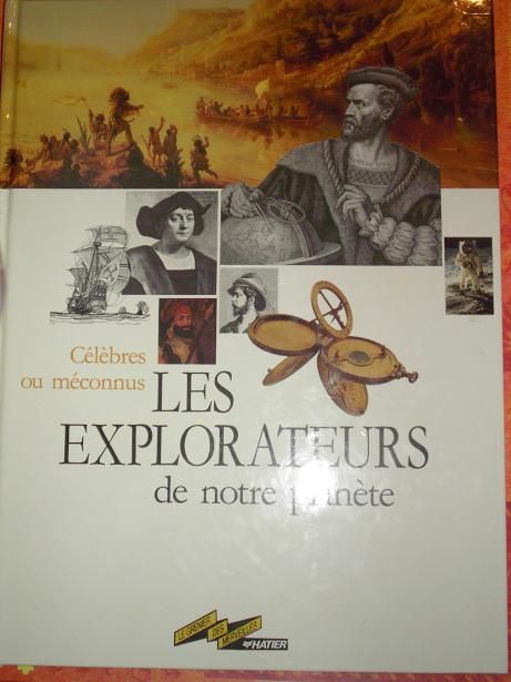 couverture de : Les explorateurs de Notre plan&egrave;te