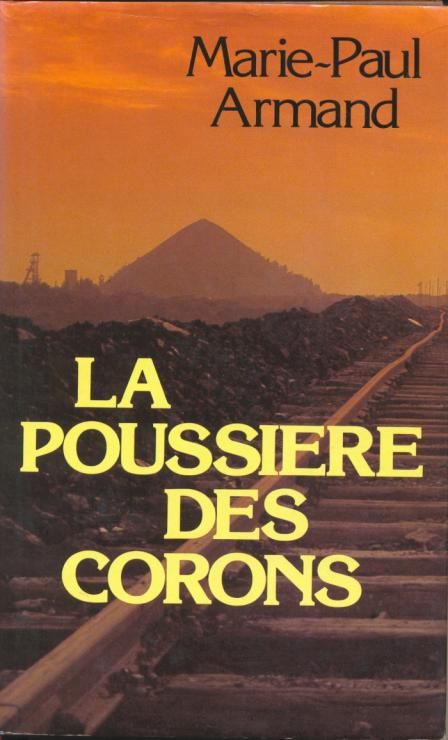 couverture de : La Poussi&egrave;re des corons