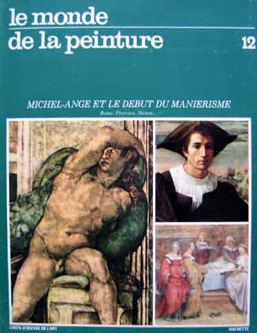 couverture de : Michel-Ange et le d&eacute;but du mani&eacute;risme