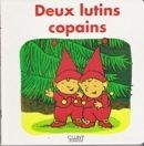couverture de : Deux lutins copains