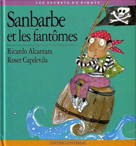 couverture de : Sanbarbe et les fant&ocirc;mes