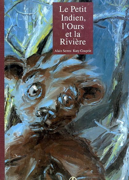 couverture de : Le petit Indien, l'ours et la rivi&egrave;re