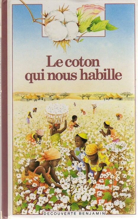 Le Coton qui nous habille