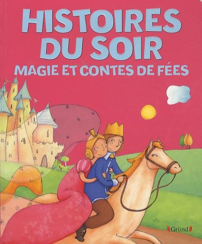 couverture de : Magie et contes de f&eacute;es