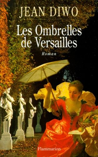 couverture de : Les Ombrelles de Versailles