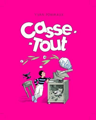 couverture de : Casse-tout