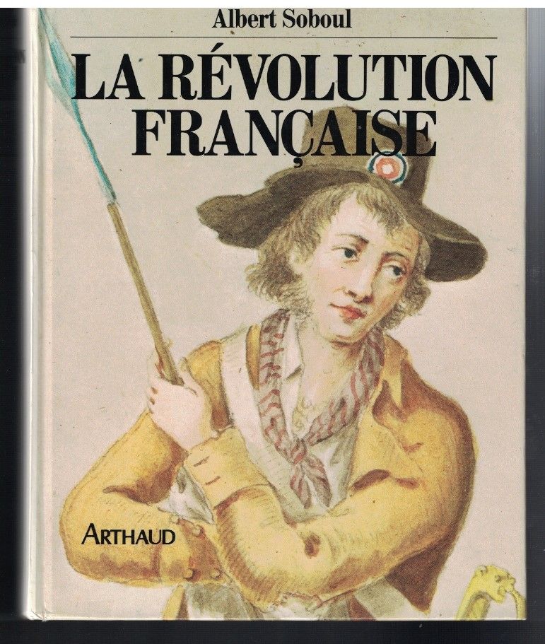 couverture de : La r&eacute;volution fran&ccedil;aise