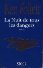 couverture de : La nuit de tous les dangers