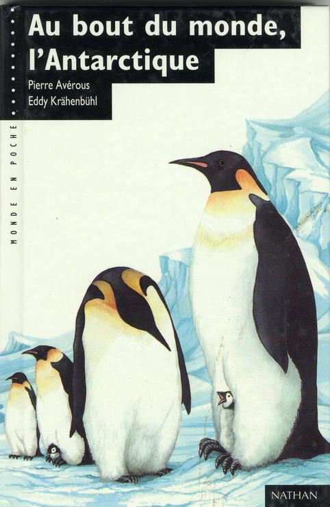 couverture de : Au bout du monde, l'Antarctique