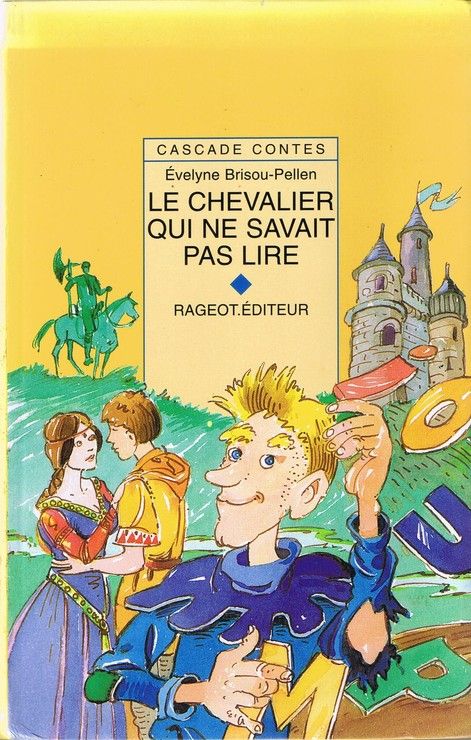 couverture de : Le chevalier qui ne savait pas lire