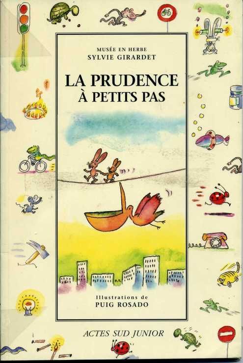 couverture de : La Prudence &agrave; petit pas