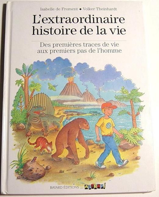 couverture de : L'extraordinaire histoire de la vie