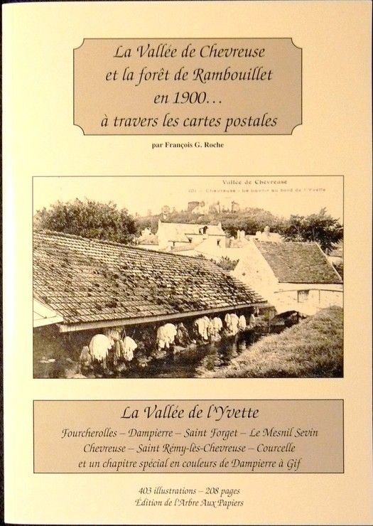 couverture de : La Vall&eacute;e de l'Yvette de Dampierre &agrave; Courcelle