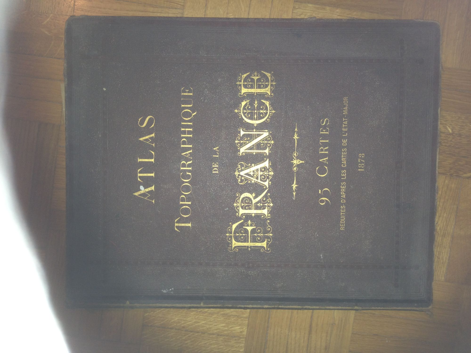 Atlas Topographique De La France - 95 Cartes Reduites D'Apres Les Cartes De L'Etat Major